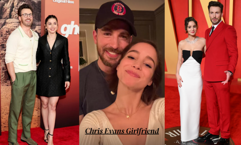 Chris Evans Girlfriend
