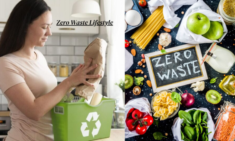 Zero Waste Lifestyle