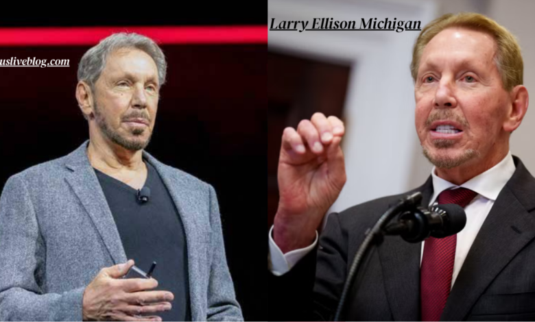 Larry Ellison Michigan