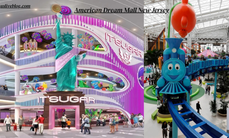 American Dream Mall New Jersey
